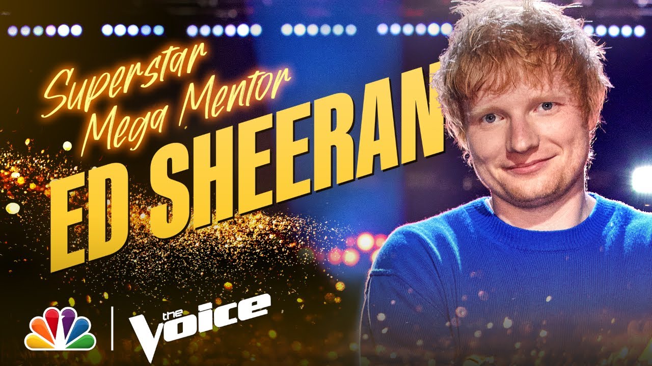 image 0 Mega Mentor Ed Sheeran Brings Superstar Energy : The Voice 2021