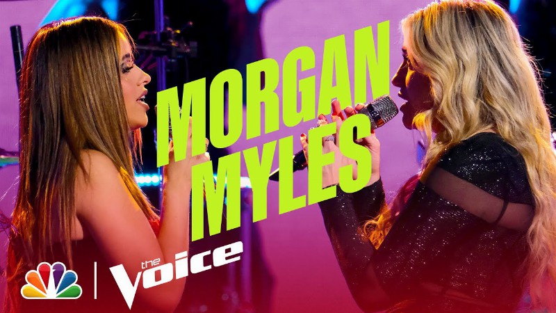 Morgan Myles' Best Performances : Nbc's The Voice 2022