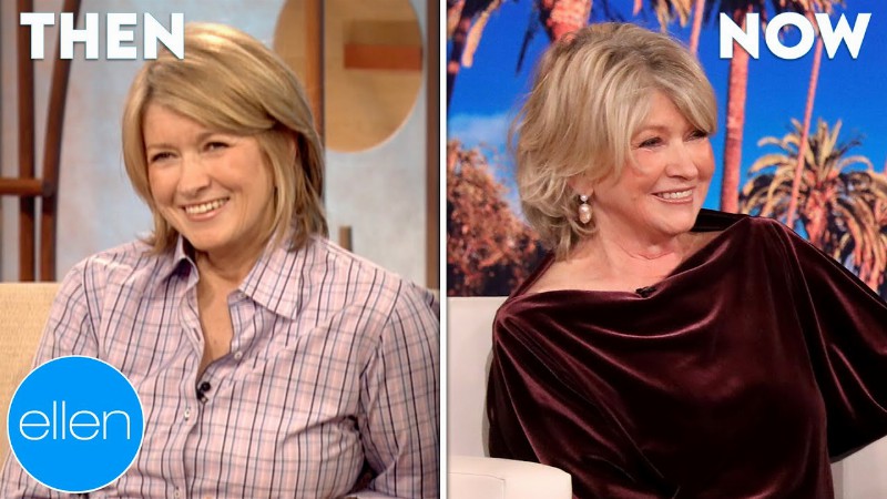 Then And Now: Martha Stewart's First And Last Appearances On 'the Ellen Show'